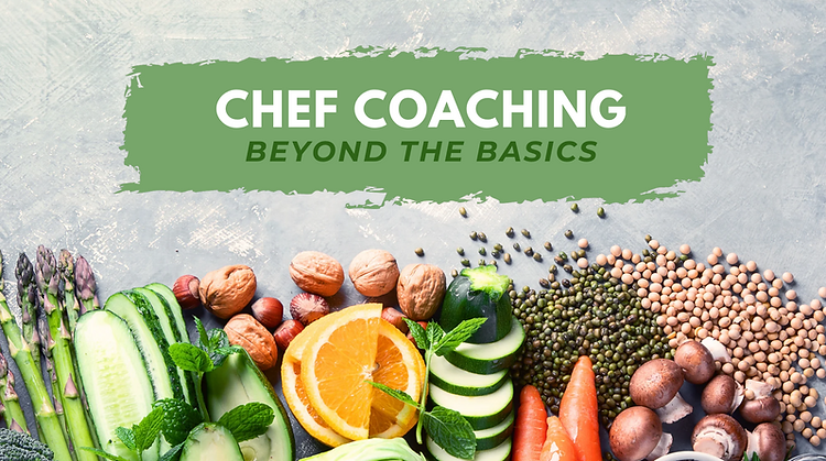 CHEF Coaching Beyond the Basics March.png